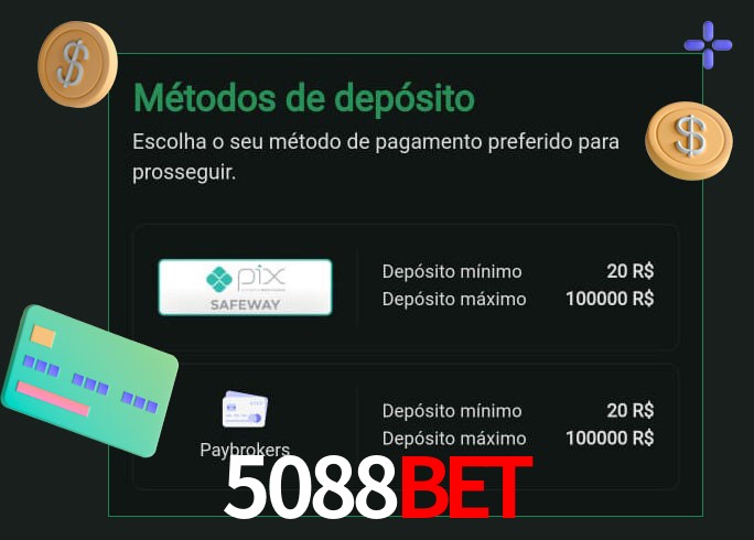 O cassino 5088Bet oferece uma grande variedade de métodos de pagamento